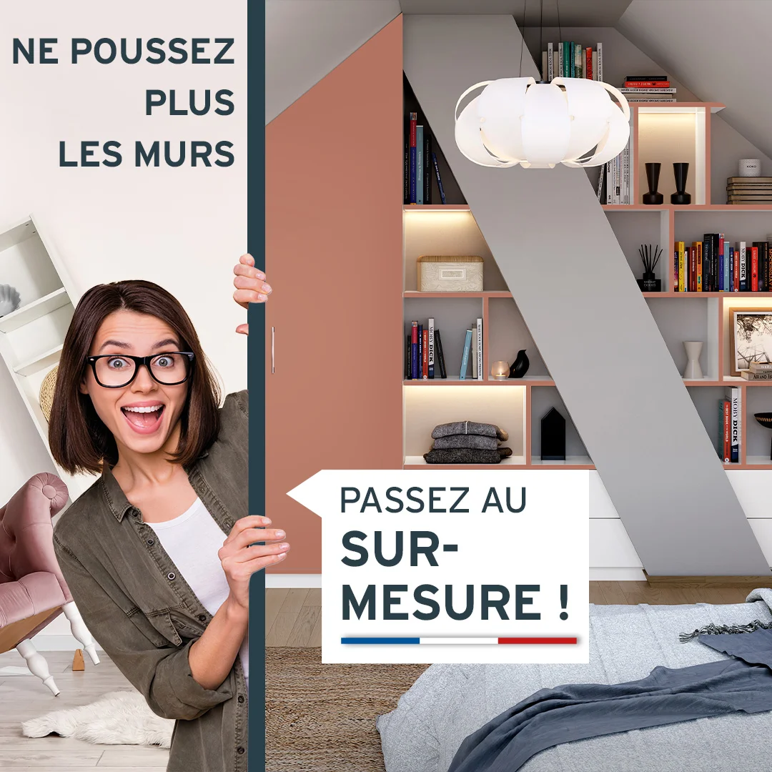 Ne poussez plus les murs, passez au sur-mesure !