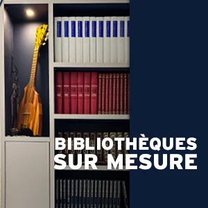 La bibliothèque sur mesure : l’alliance parfaite entre esthétique et fonctionnalité